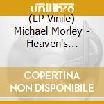 (LP Vinile) Michael Morley - Heaven's Idleness Awaits (2 Lp) lp vinile di Michael Morley