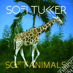 Sofi Tukker - Soft Animals cd musicale di Sofi Tukker