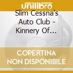 Slim Cessna's Auto Club - Kinnery Of Lupercalia: Buell Legion cd