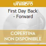 First Day Back - Forward cd