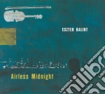 Eszter Balint - Airless Midnight