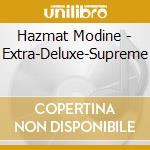 Hazmat Modine - Extra-Deluxe-Supreme cd