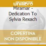 Miramar - Dedication To Sylvia Rexach cd musicale di Miramar
