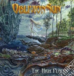 Oblivion Sun - The High Places cd musicale di Oblivion Sun