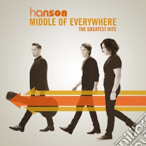 Hanson - Middle Of Everywhere (2 Cd) cd musicale di Hanson