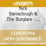 Nick Barraclough & The Burglars - Daylight Robbery cd