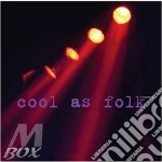 R.Thompson/J.Baez/J.Prine/& O. - Cool As Folk cd