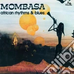(LP Vinile) Mombasa - African Rhythms And Blues vinile