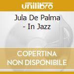 Jula De Palma - In Jazz cd musicale di De palma jula
