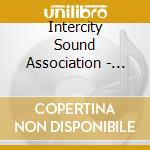 Intercity Sound Association - Philly Sound cd musicale di Intercity sound asso