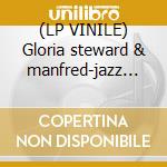 (LP VINILE) Gloria steward & manfred-jazz for...lp cd