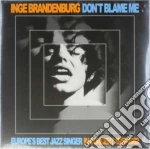 (LP VINILE) Inge brandenburg-don't blame me lp cd