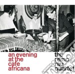 Remo Rau Quartet (The) - At The Cafe Africana