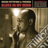 Oscar Pettiford & Friends - Blues In My Mind cd