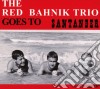 Red Bahnik Trio (The) - Goes To Santander cd