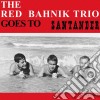 (LP Vinile) Red Bahnik Trio (The) - Goes To Santander cd