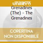 Grenadines (The) - The Grenadines cd