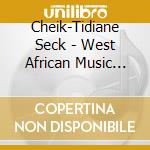 Cheik-Tidiane Seck - West African Music Meets Jazz 2 cd