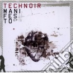 Technoir - Manifesto