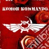 Komor Kommando - Oil, Steel & Rhythm cd