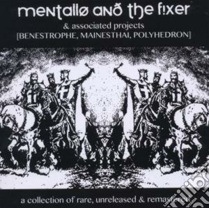 Mentallo & The Fixer - A Collection (4 Cd) cd musicale di Mentallo & the fixer