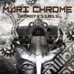 Mari Chrome - Georgy#11811 cd
