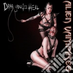 Alien Vampires - Drag You To Hell cd