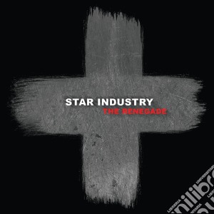 Star Industry - The Renegade cd musicale di Industry Star