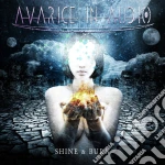 Avarice In Audio - Shine & Burn cd