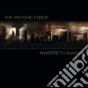 Psychic Force (The) - Welcome To Scarcity cd