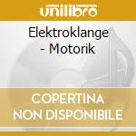 Elektroklange - Motorik cd