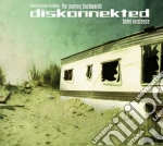 Diskonnekted - Hotel Existence (2 Cd) cd