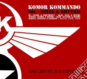 Komor Kommando - Oil, Steel & Rhythm (2 Cd) cd musicale di Kommando Komor