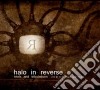 Halo In Reverse - Trials & Tribulations / Interpretations (2 Cd) cd