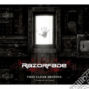 Razorfade - This Clear Shining (2 Cd) cd musicale di RAZORFADE