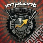 Implant - The Productive Citizen (2 Cd) cd