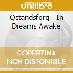 Qstandsforq - In Dreams Awake