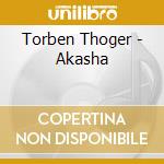 Torben Thoger - Akasha cd