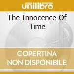 The Innocence Of Time cd
