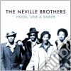 Neville Brothers (The) - Hook, Line And Sinker (2 Cd) cd