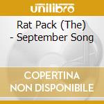 Rat Pack (The) - September Song cd
