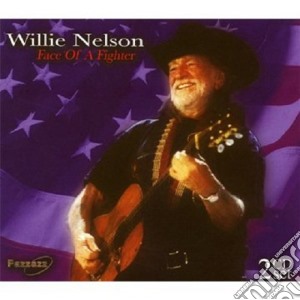 Willie Nelson - Face Of A Fighter (2 Cd) cd musicale di Willie Nelson