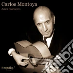 Carlos Montoya - Aires Flamenco cd