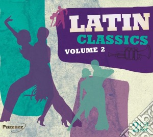 Latin Classics Vol.2 cd musicale di Artisti Vari