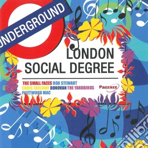 London Social Degree / Various cd musicale
