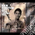 Ken Boothe - Ain'T That Loving You cd