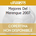 Mejores Del Merengue 2007 cd