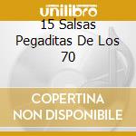 15 Salsas Pegaditas De Los 70 cd