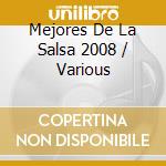 Mejores De La Salsa 2008 / Various cd