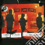 Libertines (The) - Up The Bracket cd